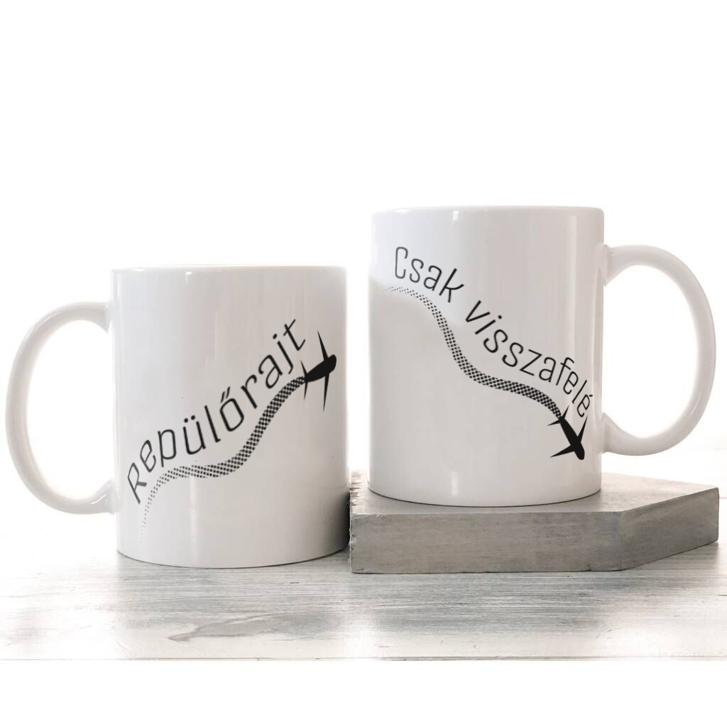 Repülőrajt / Csak visszafelé - stílusú bögre