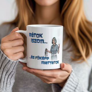 Rátok iszom...-Vicces bögre